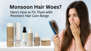 Monsoon Hair Woes? Here’s How to Fix Them with Perenne’s Hair Care Range