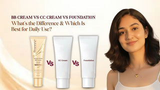 BB Cream vs CC Cream vs Foundation: What's the Difference & Which Is Best for Daily Use?