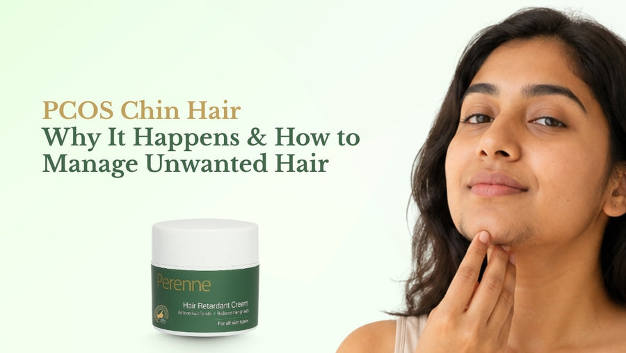 PCOS Chin Hair: Why It Happens & How to Manage Unwanted Hair