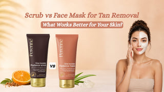 Scrub vs Face Mask for Tan Removal: What Works Better for Your Skin?