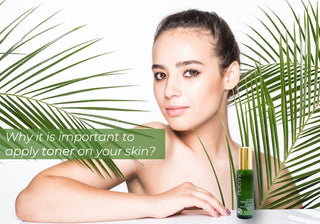 Why it is important to apply toner on your skin?
