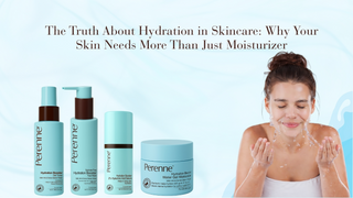 The Truth About Hydration in Skincare: Why Your Skin Needs More Than Just Moisturizer